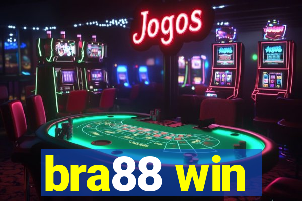 bra88 win